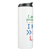 Ich bin Programmierer, ich habe kein Leben Thermosbecher (Nach links gedreht)