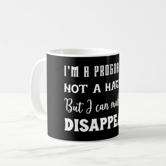 Ich bin Programmierer, ich kann den Fehler verschw Kaffeetasse (Vorderseite Links)