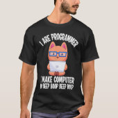 Ich bin Programmierer Katze Ingenieur Coder Softw T-Shirt (Vorderseite)