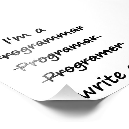 Ich bin Programmierer und schreibe Code Bad Spelle Fotodruck (Ecke)