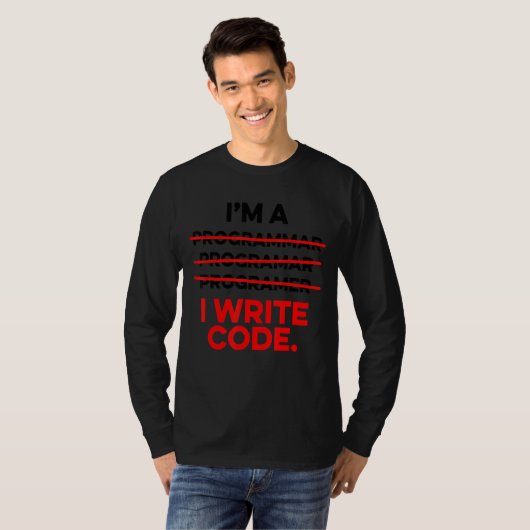 Ich bin Programmierer und schreibe Code Computer S T-Shirt (Vorne ganz)