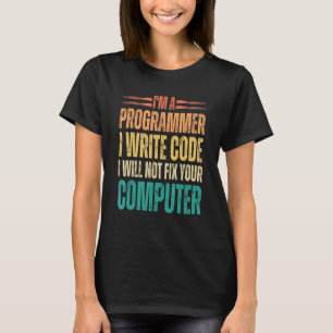 Ich bin Programmierer und schreibe Code Funny Bina T-Shirt