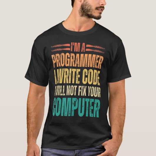 Ich bin Programmierer und schreibe Code Funny Bina T-Shirt (Vorderseite)
