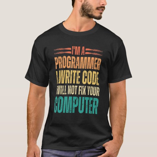 Ich bin Programmierer und schreibe Code Funny Bina T-Shirt (Vorderseite)