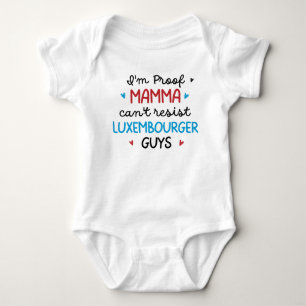 Ich bin Proof Mama kann den luxemburgischen Typ ni Baby Strampler