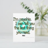 Ich bin psychisch. Ich kann dir das Letzte sagen.. Postkarte (Stehend Vorderseite)