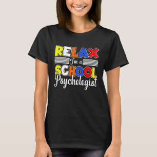 Ich bin Psychologe und Psychologe. T-Shirt