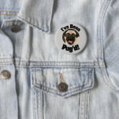 Ich bin Pug'd - lustiger Mops-Knopf gewesen Button (Beispiel)