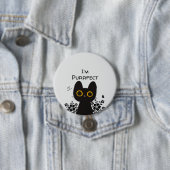 Ich bin purer Niedlicher Katzenknopf Button (Beispiel)