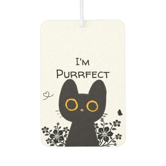 Ich bin Purfect Niedlich Black Cat Air Freshener Autolufterfrischer (Vorderseite)