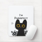 Ich bin Purfect Niedlich Black Cat Mousepad (Mit Mouse)