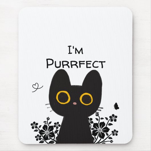 Ich bin Purfect Niedlich Black Cat Mousepad (Vorne)