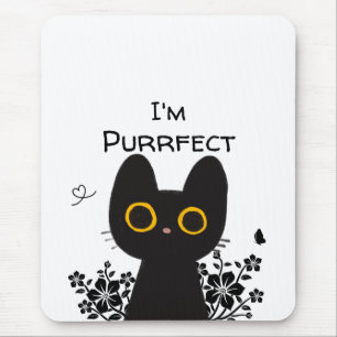 Ich bin Purrfect Süße Schwarze Katze Mauspad