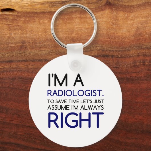 ICH BIN RADIOLOGISTIN SCHLÜSSELANHÄNGER (Vorderseite)