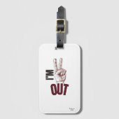 Ich bin raus gepäckanhänger (Vorderseite Vertikal)