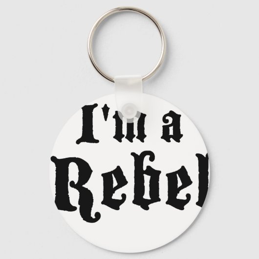 Ich bin Rebell Schlüsselanhänger (Vorderseite)