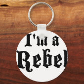 Ich bin Rebell Schlüsselanhänger (Vorderseite)
