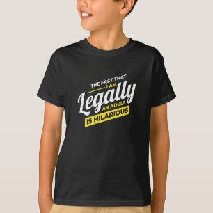 Ich bin rechtlich ein Erwachsener 18. Geburtstag T-Shirt