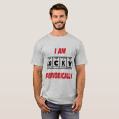 Ich bin regelmäßig glücklich T-Shirt (Vorne ganz)
