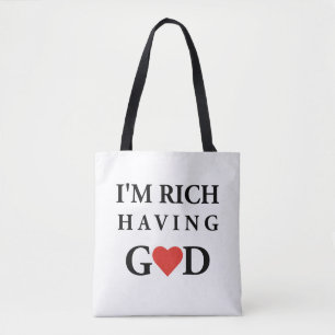 "Ich bin reich, habe Gott" Göttliche Liebe und Gla Tasche