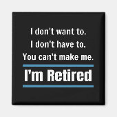 Ich bin remüde Funny Magnet (Vorne)