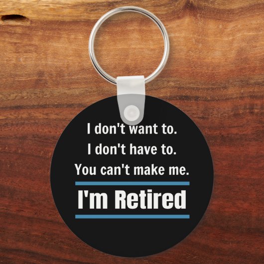 Ich bin remüde Funny Schlüsselanhänger (Vorderseite)