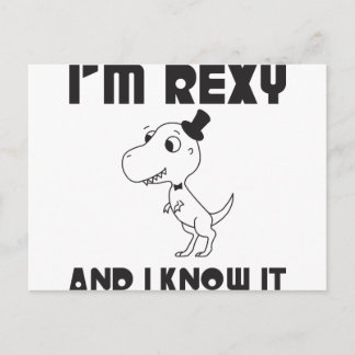 Ich bin Rexy und ich weiß es Postkarte