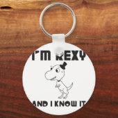 Ich bin Rexy und ich weiß es Schlüsselanhänger (Vorderseite)