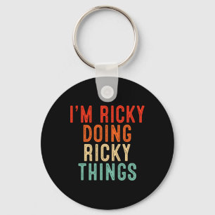 Ich bin Ricky Doing Ricky Things Funny Gifts Weihn Schlüsselanhänger