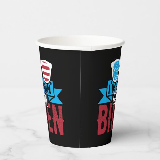 Ich bin Ridin mit Biden Pappbecher (Rechts)