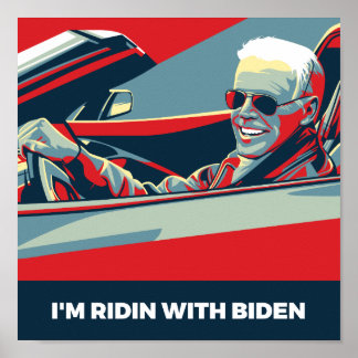 ICH BIN RIDIN MIT BIDEN POSTER