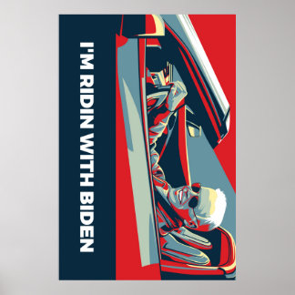 ICH BIN RIDIN MIT BIDEN POSTER