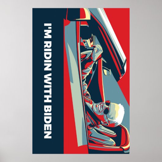 ICH BIN RIDIN MIT BIDEN POSTER (Vorne)