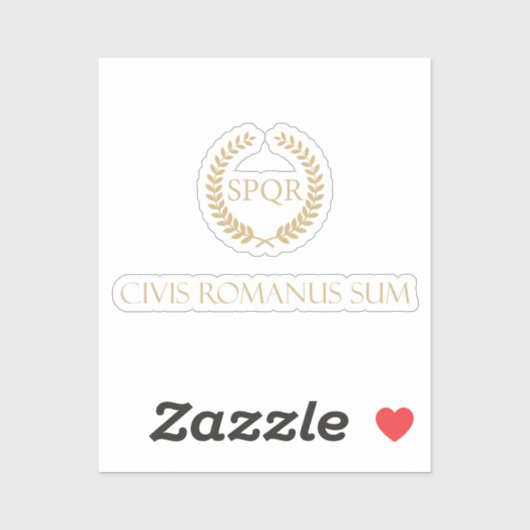 Ich bin römischer Staatsbürger - Civis Romanus Sum Aufkleber (Blatt)