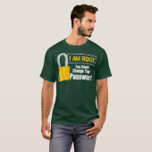 Ich bin root, dass Sie Ihr Passwort ändern sollten T-Shirt (Vorne ganz)