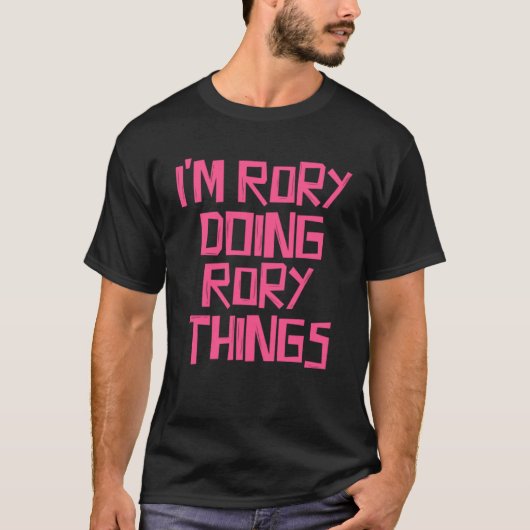 Ich bin Rory und mache Rory-Dinge T-Shirt (Vorderseite)