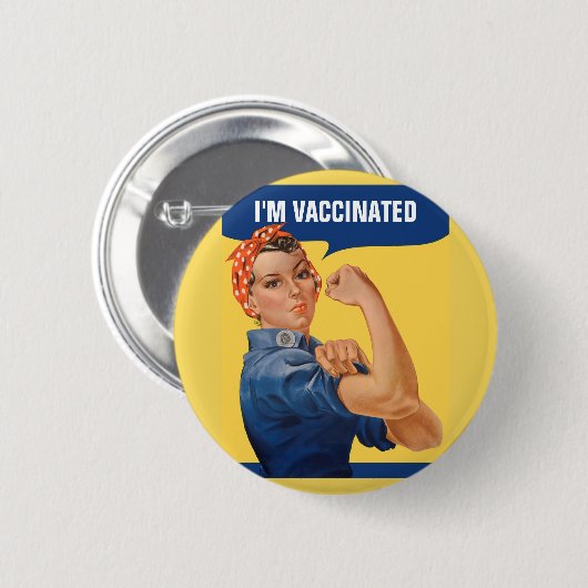 Ich bin Rosie, der Riveter, geimpft worden Button (Vorne & Hinten)