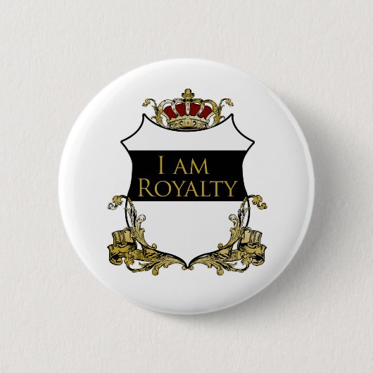 Ich bin Royalty Button (Vorderseite)