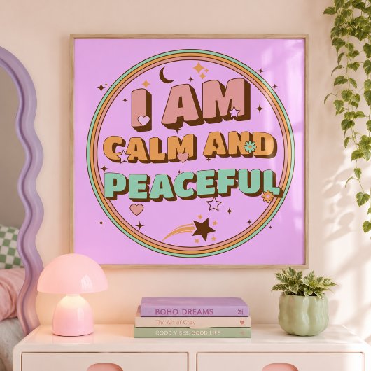 Ich bin ruhig und friedlich Retro-Affirmation Poster