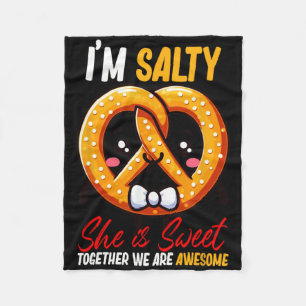 Ich bin Salty She's Sweet Pretzel zusammen sind Ph Fleecedecke