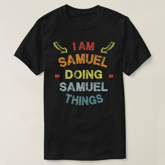 Ich bin Samuel Doing Samuel Things Cool Funny Chri T-Shirt (Design vorne)