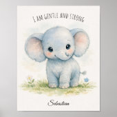 „Ich bin sanft und stark“ Süßer blauer Elefant Poster (Vorne)