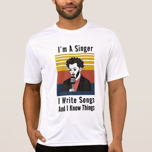 Ich bin Sängerin und schreibe Songs-T - Shirt (Vorderseite)