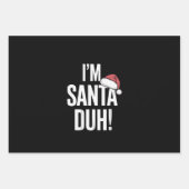 Ich bin Santa Duh Lustige Weihnachtsgeschenkidee Geschenkpapier Set (Vorderseite)