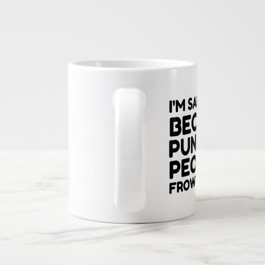 Ich bin sarkastisch Jumbo-Tasse (Rückseite)