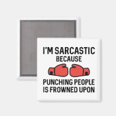 Ich bin sarkastisch magnet (Vorderseite/Rückseite)