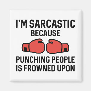 Ich bin sarkastisch magnet