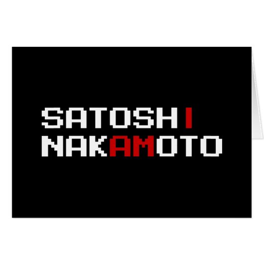 ICH BIN SATOSHI NAKAMOTO CARD (Vorderseite (Horizontal))