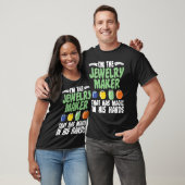 Ich bin Schmuck Maker Expert Schmuck machen Grafik T-Shirt (Unisex)