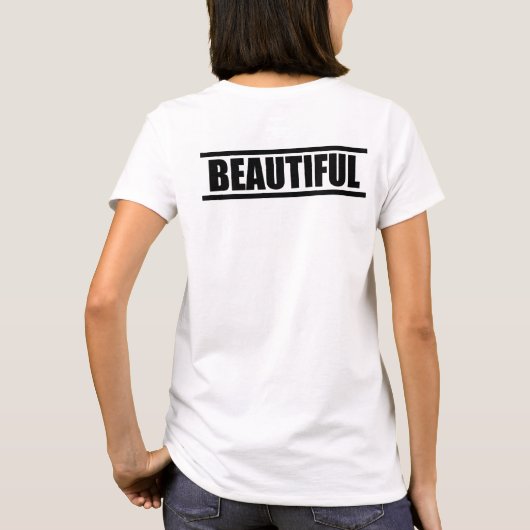 ICH BIN SCHÖN IN Shirt (Rückseite)